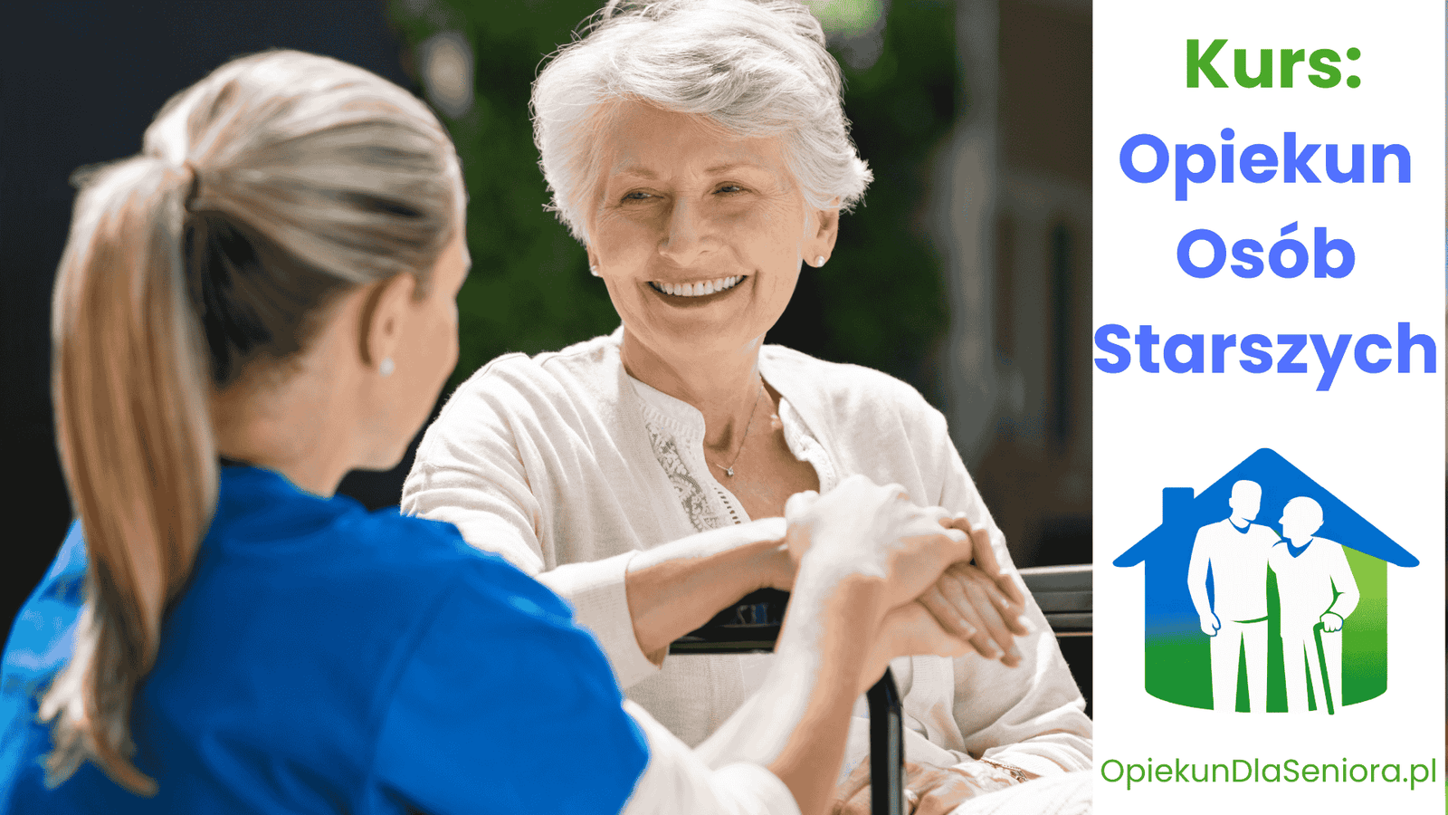 „Opiekun Osób Starszych”