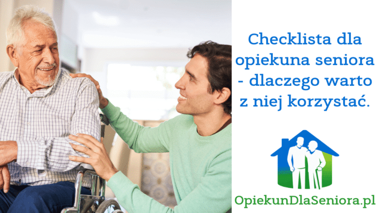 Read more about the article Checklista dla opiekuna seniora
